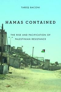 Baconi Tareq Hamas Contained