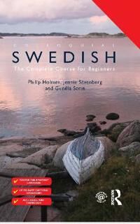 Colloquial Swedish Av Philip (Freelance Translator Uk) Holmes, Jennie Savenberg, Gunilla Serin