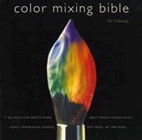Sidaway Ian Color Mixing Bible (0823007235) Sidaway Ian Color Mixing Bible (0823007235)