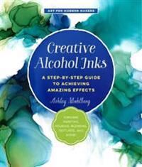 Creative Mahlberg Ashley Creative Alcohol Inks