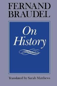 On History Av Fernand Braudel