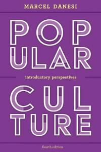 Danesi Marcel Popular Culture