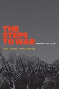 Senese Paul D. The Steps to War
