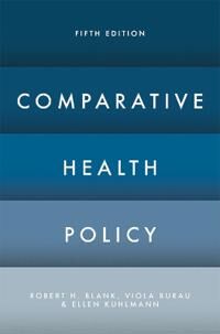 Blank Robert H. Comparative Health Policy Blank Robert H. Comparative Health Policy