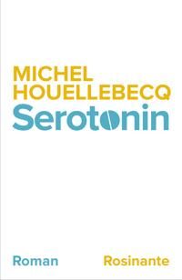 Houellebecq, Michel Serotonin (8763860937)