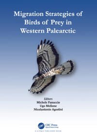 Panuccio Michele Migration Strategies of Birds of Prey in Western Palearctic
