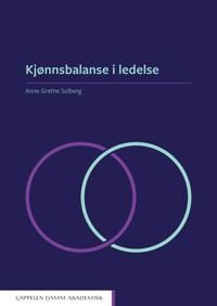 Kjønnsbalanse I Ledelse Av Anne Grethe Solberg