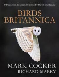Birds Britannica Av Mark Cocker, Richard Mabey Birds Britannica Av Mark Cocker, Richard Mabey