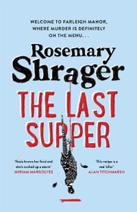 The Last Supper Av Rosemary Shrager