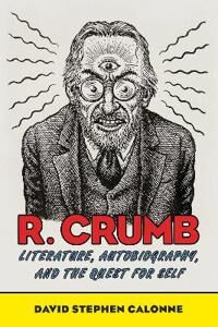 Calonne David Stephen R. Crumb