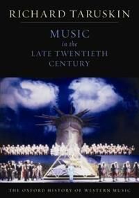 The Oxford History Of Western Music: Music In The Late Twentieth Century Av Richard (Professor Of Musicology Professor Of Musicology University Of Cal