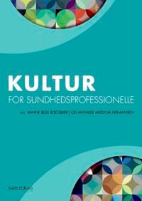Boelsbjerg Hanne Bess Kultur for sundhedsprofessionelle