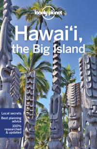 Lonely Planet Hawaii The Big Island Av Lonely Planet, Luci Yamamoto, Adam Karlin, Kevin Raub