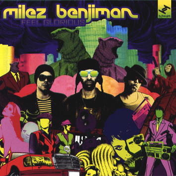Milez Benjiman Feel Glorious CD