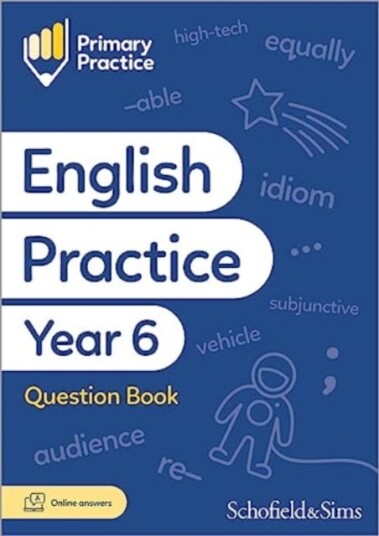 Primary Practice English Year 6 Question Book, Ages 1011 Primary Practice English Year 6 Question Book, Ages 1011