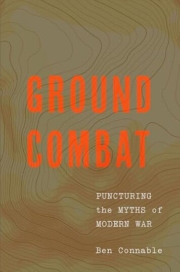 Ground Combat Puncturing the Myths of Modern War