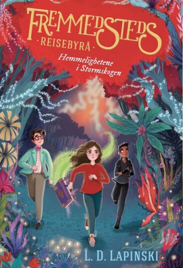Hemmelighetene I Stormskogen Av L.D. Lapinski