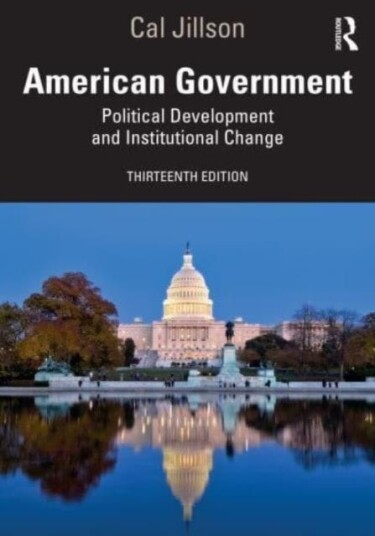 American Government Political Development and Institutional Change