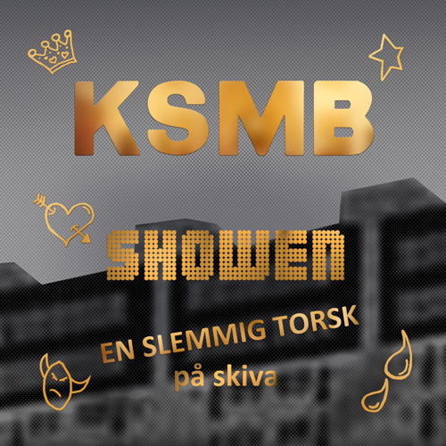 Ksmb Showen En Slemmig Torsk Vinyl