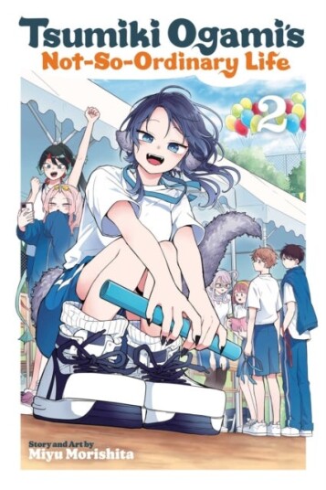 Tsumiki Ogami's Not So Ordinary Life Vol. 2