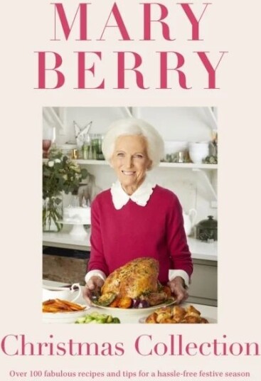 Mary Berry'S Christmas Collection Av Mary Berry Mary Berry'S Christmas Collection Av Mary Berry