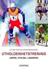 Utholdenhetstrening : løping sykling langrenn Pent brukt bok