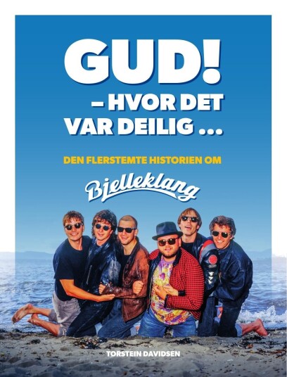 Gud! Hvor det var deilig...