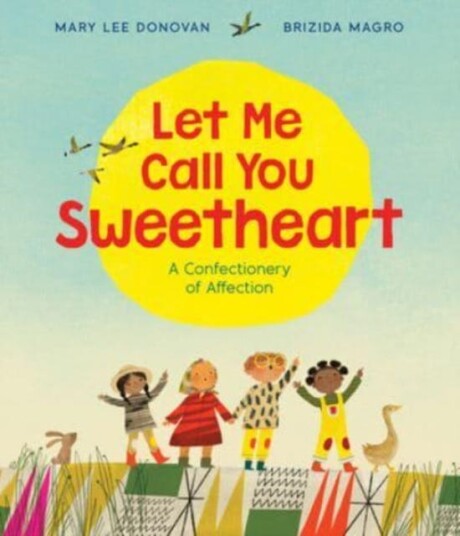 Let Me Call You Sweetheart Av Mary Lee Donovan