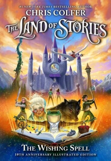 The Land Of Stories: The Wishing Spell 10th Anniversary Illustrated Edition Av Chris Colfer