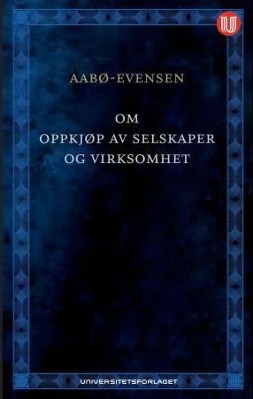 Om Oppkjøp Av Selskaper Og Virksomhet Av Ole Kristian Aabø-Evensen