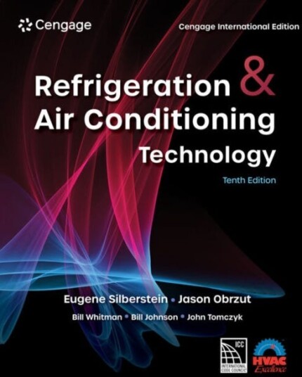 Refrigeration & Air Conditioning Technology Cengage International Edition