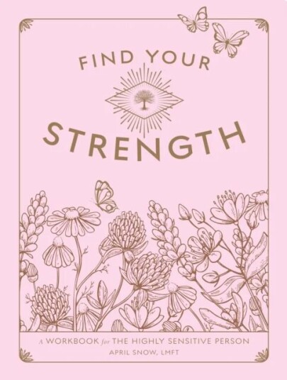 Find Your Strength Av April Lmft Snow