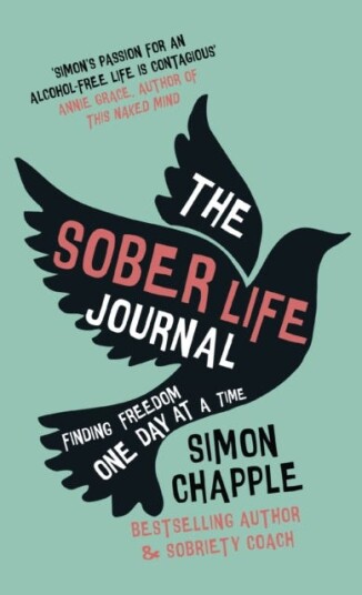 The Sober Life Journal Av Simon Chapple