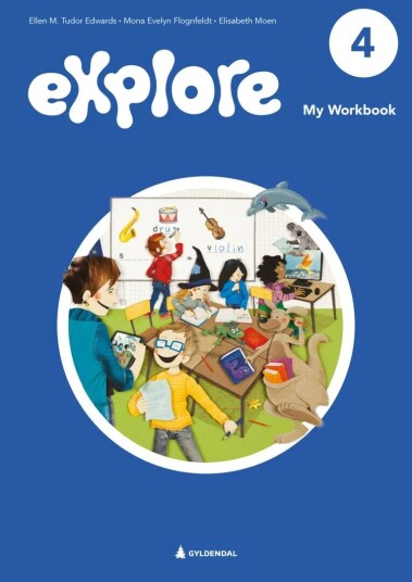 Explore 4, 2. Utg. Av Ellen M. Tudor Edwards, Mona Evelyn Flognfeldt, Elisabeth Moen