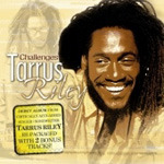 Tarrus Riley Challenges CD