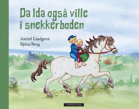 Da Ida Også Ville I Snekkerboden Av Astrid Lindgren Da Ida Også Ville I Snekkerboden Av Astrid Lindgren