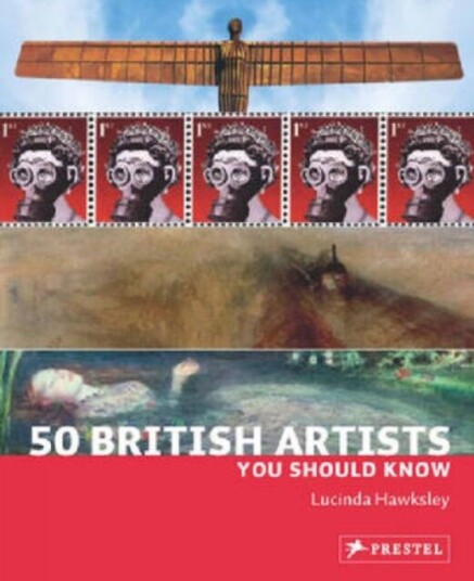 50 British Artists You Should Know Av Lucinda Hawksley
