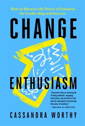 Change Enthusiasm Av Cassandra Worthy