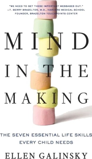 Mind In The Making Av Ellen Galinsky