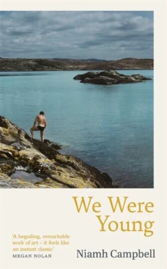 We Were Young Av Niamh Campbell