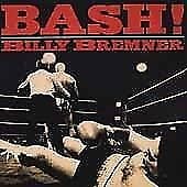 MediaTronixs Billy Bremner : Bash CD Pre-Owned