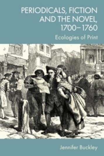 Periodicals, Fiction and the Novel, 17001760  Ecologies of Print