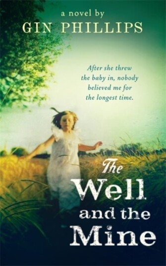 The well and the mine The well and the mine