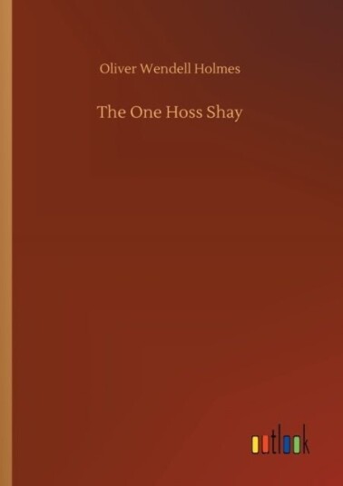 The One Hoss Shay