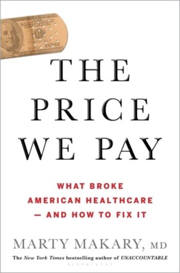 The Price We Pay Av Untitled Makary Marty Md Makary