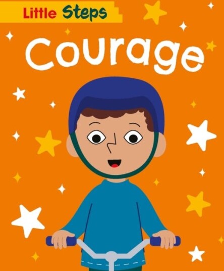 Little Steps: Courage