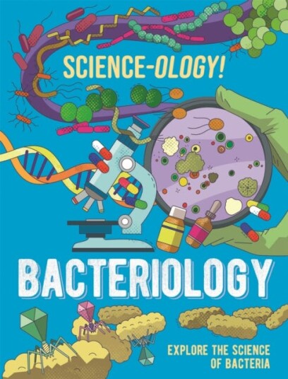 Scienceology!: Bacteriology
