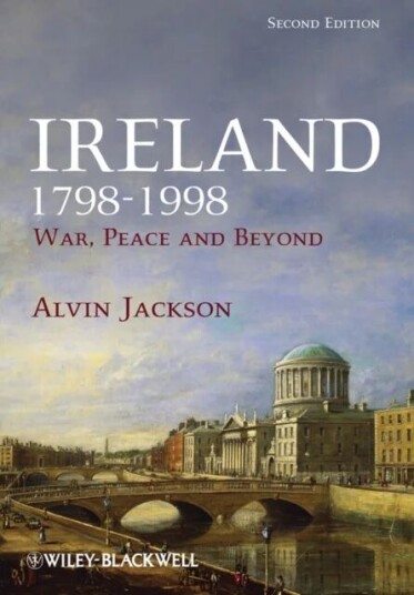 Ireland 1798-1998 Av Alvin (University Of Edinburgh Uk) Jackson