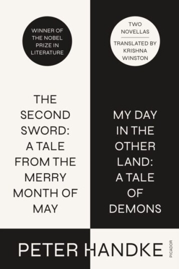 The Second Sword: A Tale from the Merry Month of May, and My Day in the Other Land: A Tale of Demons Two Novellas The Second Sword: A Tale from the Merry Month of May, and My Day in the Other Land: A Tale of Demons Two Novellas
