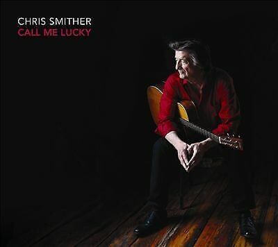 MediaTronixs Chris Smither : Call Me Lucky CD 2 discs (2018) Pre-Owned